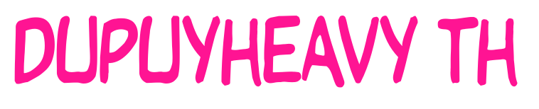 DupuyHeavy Th