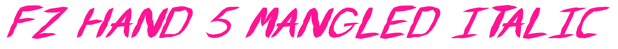 FZ HAND 5 MANGLED ITALIC