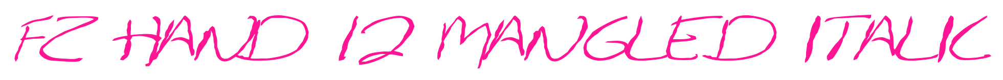 FZ HAND 12 MANGLED ITALIC