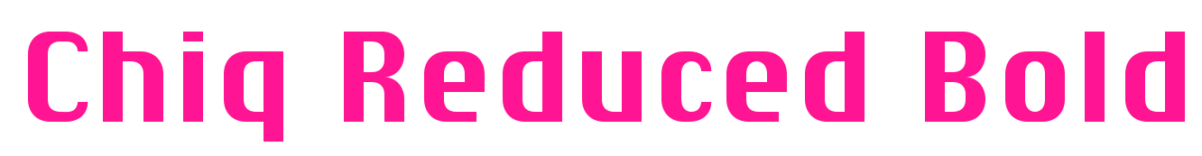 Chiq_Reduced_Bold預(yù)覽圖片