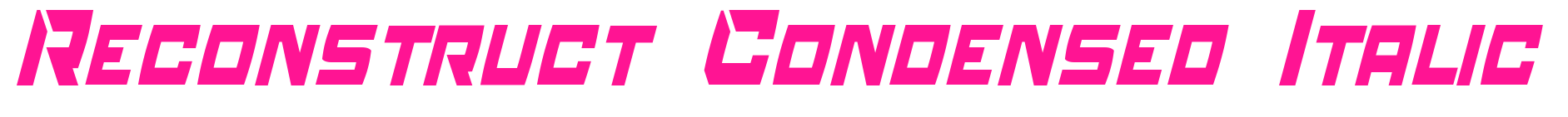 Reconstruct Condensed Italic預覽圖片