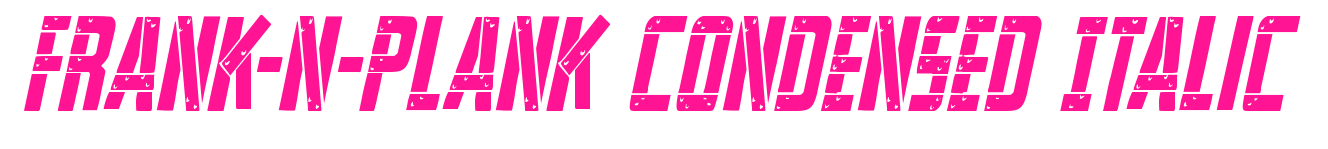 Frank-n-Plank Condensed Italic預覽圖片