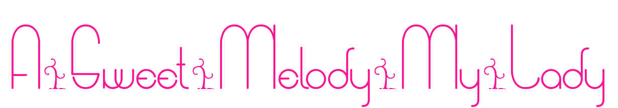 A-Sweet-Melody-My-Lady預(yù)覽圖片