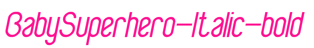 BabySuperhero-Italic-bold預覽圖片