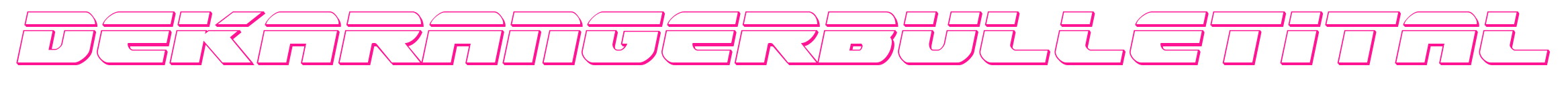 dekarangerbulletital預(yù)覽圖片