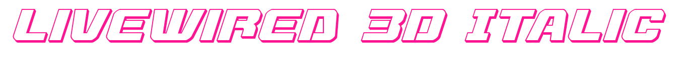 Livewired 3D Italic預(yù)覽圖片