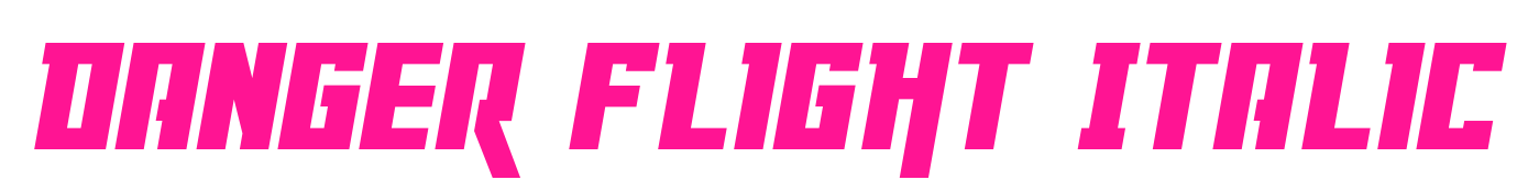 Danger Flight Italic預(yù)覽圖片