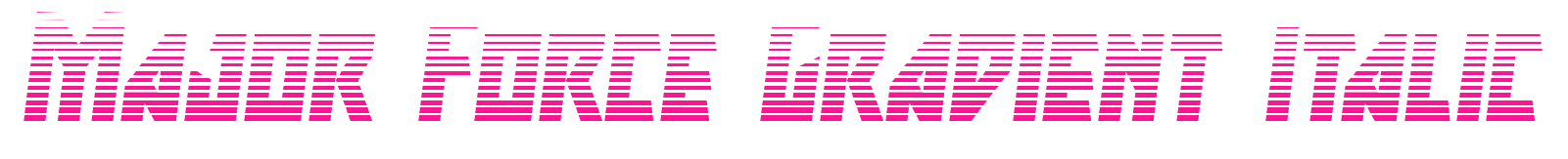 Major Force Gradient Italic預(yù)覽圖片